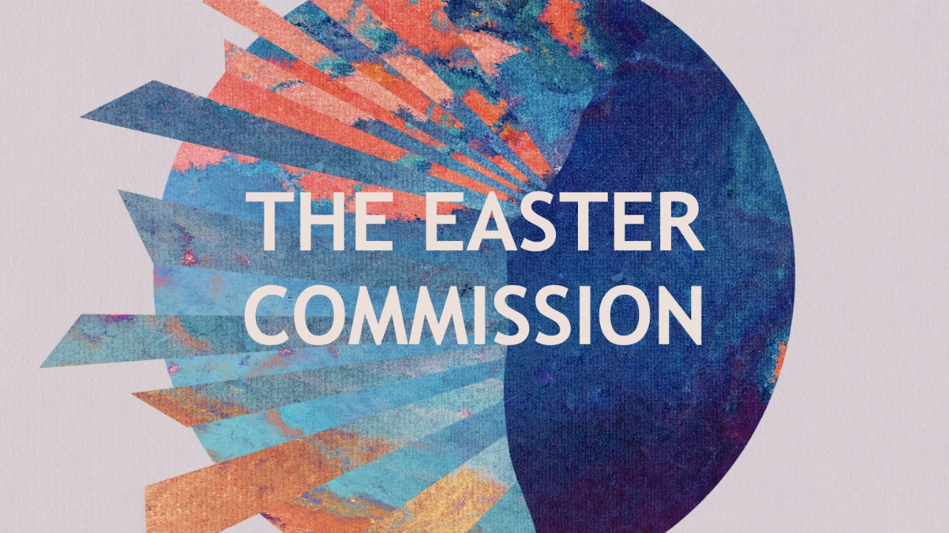 The Easter Commission